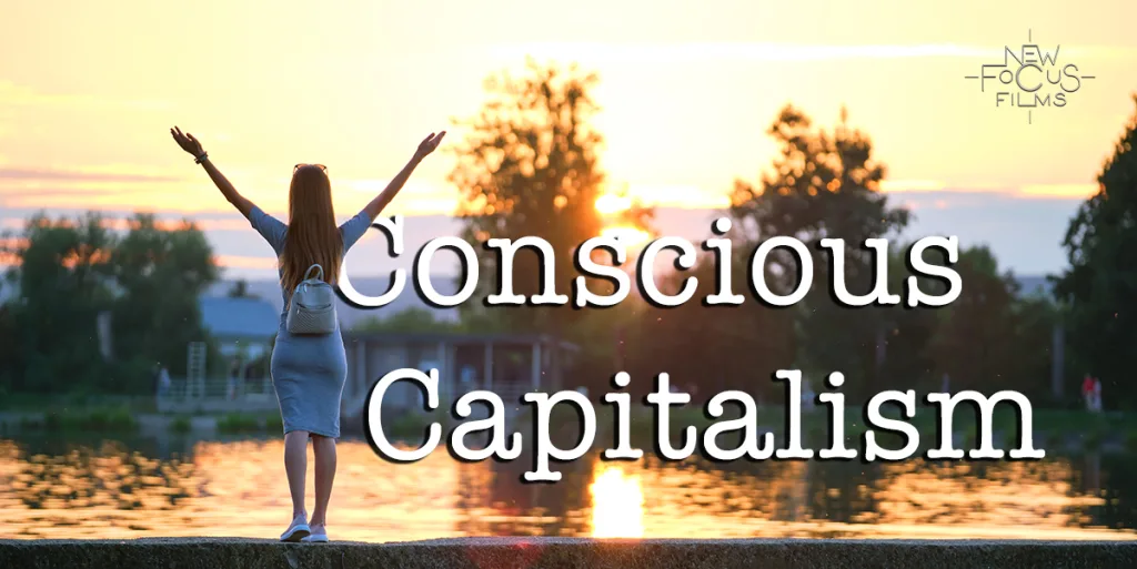 does conscious capitalism really work?